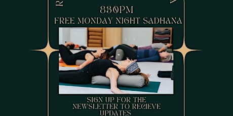 Free Monday Night Rooted Restorative Yoga  Sadhana (Trauma-Informed)