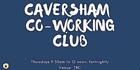 Social Event: Caversham Co-working Club