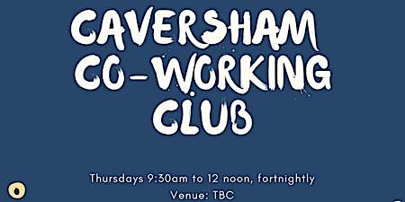 Imagem principal de Social Event: Caversham Co-working Club