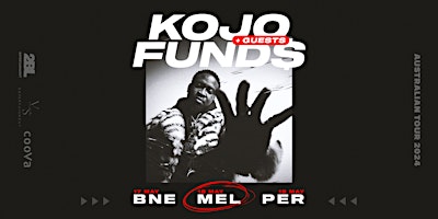 Hauptbild für KOJO FUNDS LIVE IN PERTH