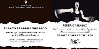 Mostra Fotografica "Don't Be Afraid To Turn The Lights On" primary image