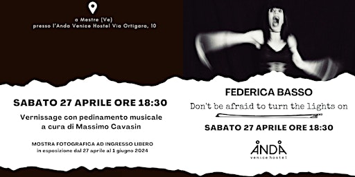 Mostra Fotografica "Don't Be Afraid To Turn The Lights On" primary image