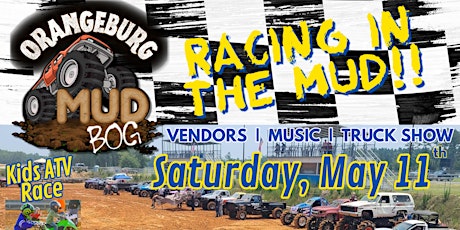 Orangeburg Mud Bog Racing in the Mud