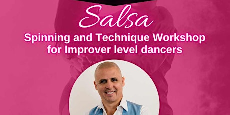 SALSA SPINNING AND TECHNIQUE WORKSHOP