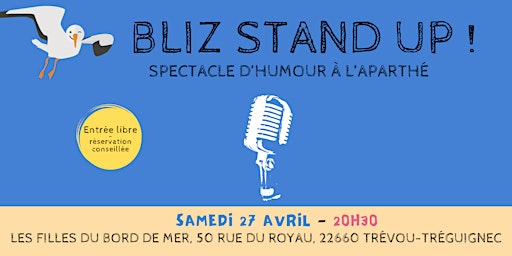 Imagen principal de BLIZ STAND UP aux FILLES DU BORD DE MER (Trévou) - spectacle d'humour