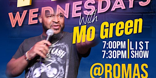 Imagem principal de Copy of Mo's Comedy Open Mic Wednesdays