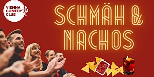 Imagem principal de Schmäh&Nachos! Comedy, leckeres Essen und geile Cocktails