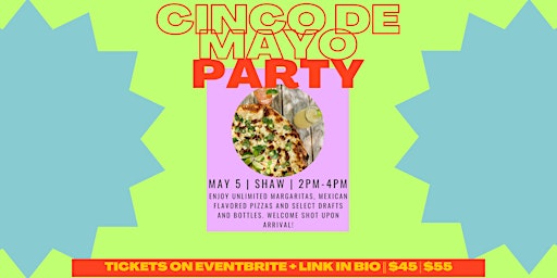 Imagen principal de 3rd Annual Cinco de Mayo Party // Shaw