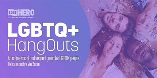 LGBTQ+ HangOuts Zoom social - Let's talk about family. primary image