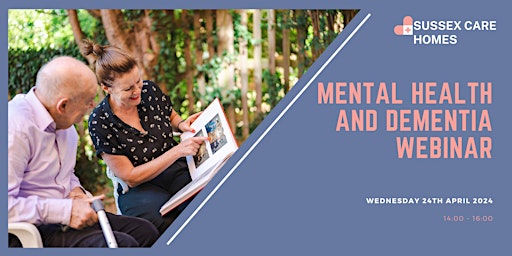 Imagen principal de Sussex Care Homes Mental Health and Dementia Webinar