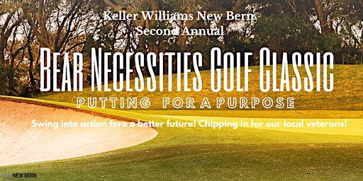 Primaire afbeelding van Keller Williams NB Second Annual Bear Necessities Golf Classic