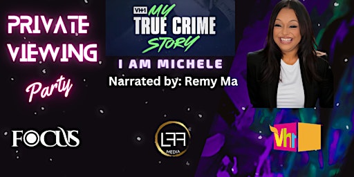 Imagem principal do evento VH1  MY TRUE CRIME STORE PRIVATE VIEWING PARTY