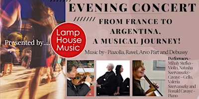 Hauptbild für Evening Concert - From France to Argentina - A Musical Journey!