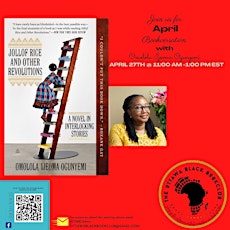 JOLLOF RICE & OTHER REVOLUTIONS WITH OMOLOLA IJEOMA OGUNYEMI ( The Ottawa Black Bookclub)