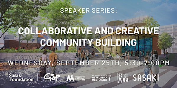 Speaker Series: Collaborative and Creative Community Building
