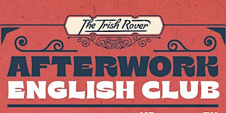 The Irish Rover Afterwork English Club