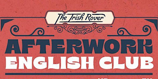 Primaire afbeelding van The Irish Rover Afterwork English Club