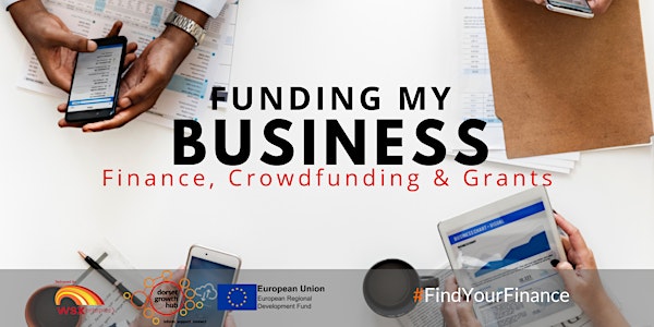 Funding my business - Finance, Crowdfunding & Grants - Wimborne - Dorset Gr...