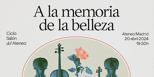 Salón del Ateneo. Cuarteto Gerhard presenta 'A la memoria de la belleza' primary image