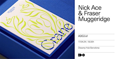 Immagine principale di ADGTalk con Nick Ace & Fraser Muggeridge 