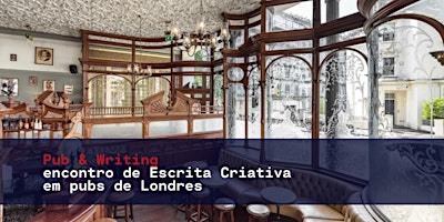 Pub & Writing: escrita criativa em pubs de Londres primary image