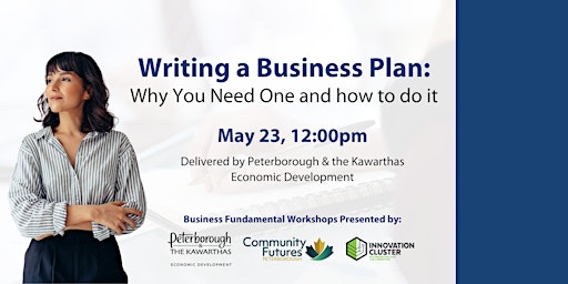 Imagem principal do evento Writing a Business Plan: Why You Need One and How To Do It