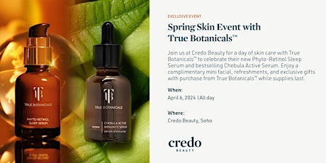 Imagen principal de Spring Skin Event with True Botanicals™ - Credo Beauty Soho