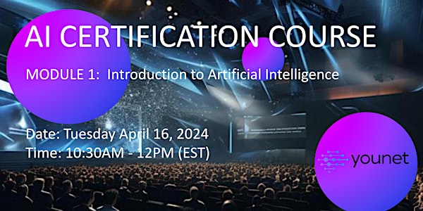 AI Certification Course: Introduction to AI: Module 1 of 4