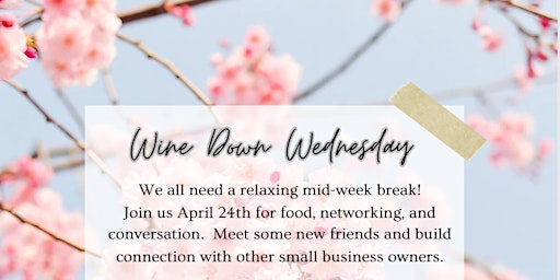 Image principale de Wine Down Wednesday