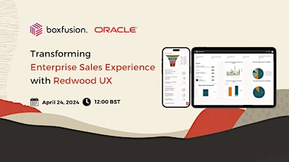 Transforming Enterprise Sales Experience with Oracle Redwood UX