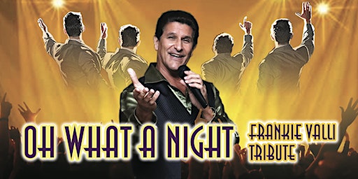 Imagem principal de Frankie Valli all inclusive dinner tribute