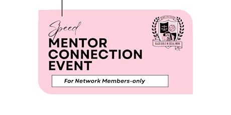 Q2 Mentor SPEED Connection Event