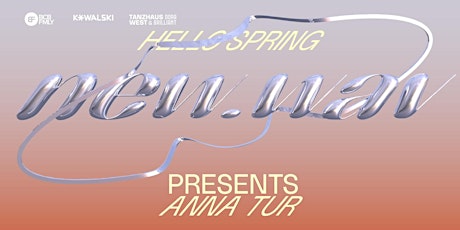 NEW.WAV PRES. ANNA TUR | FIRST DANCE | TANZHAUSWEST SHOWCASE