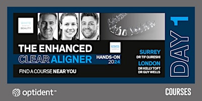 The Enhanced Clear Aligner Hands-on Course