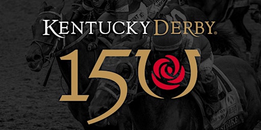 150th Running of the Kentucky Derby Party primary image