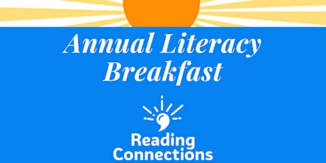 Reading Connections Annual Literacy Breakfast primary image