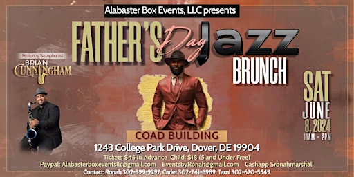 Father's Day Jazz Brunch featuring  Saxophonist Brian Cunningham