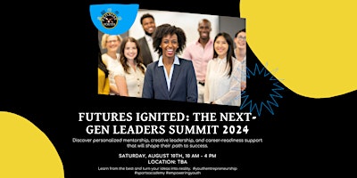 Primaire afbeelding van Futures Ignited: The Next-Gen Leaders Summit 2024