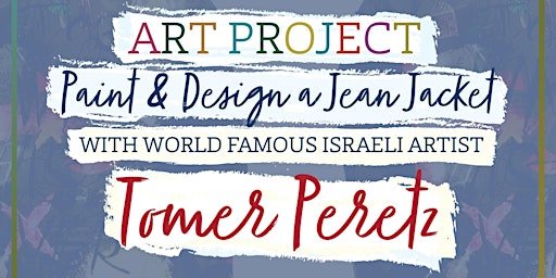 Imagem principal do evento Art Project- Paint and Design a Jean Jacket with Tomer Peretz