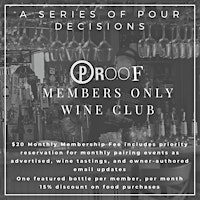 Immagine principale di Proof Members Only Wine Club 