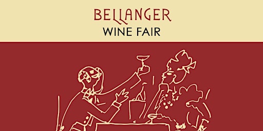 Imagem principal do evento The Bellanger Wine Fair
