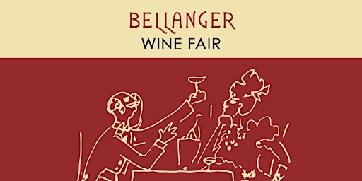 Immagine principale di The Bellanger Wine Fair 