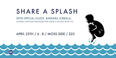 Share a Splash Wine Tasting