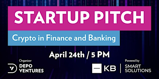 Hauptbild für Startup Pitch - CRYPTO in Finance and Banking