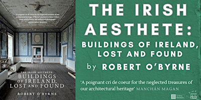 Primaire afbeelding van Book Launch | The Irish Aesthete: Buildings of Ireland, Lost and Found