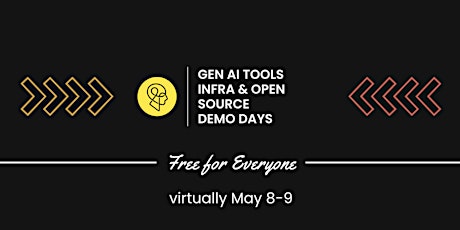 Virtual GenAI Tools & Infra & Open Source Demo Days primary image