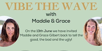 Imagem principal do evento Vibe the Wave with Maddie & Grace