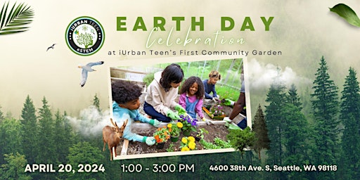 Imagem principal de Earth Day Celebration at iUrban Teen’s First Community Garden