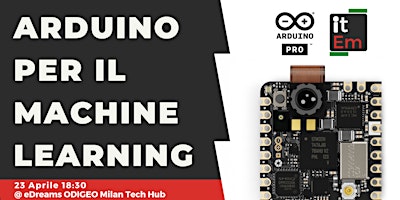 Immagine principale di Arduino per il Machine Learning: soluzioni professionali dall'Edge al Cloud 