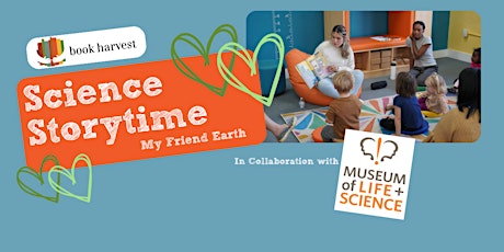 Science Storytime with Museum of Life & Science